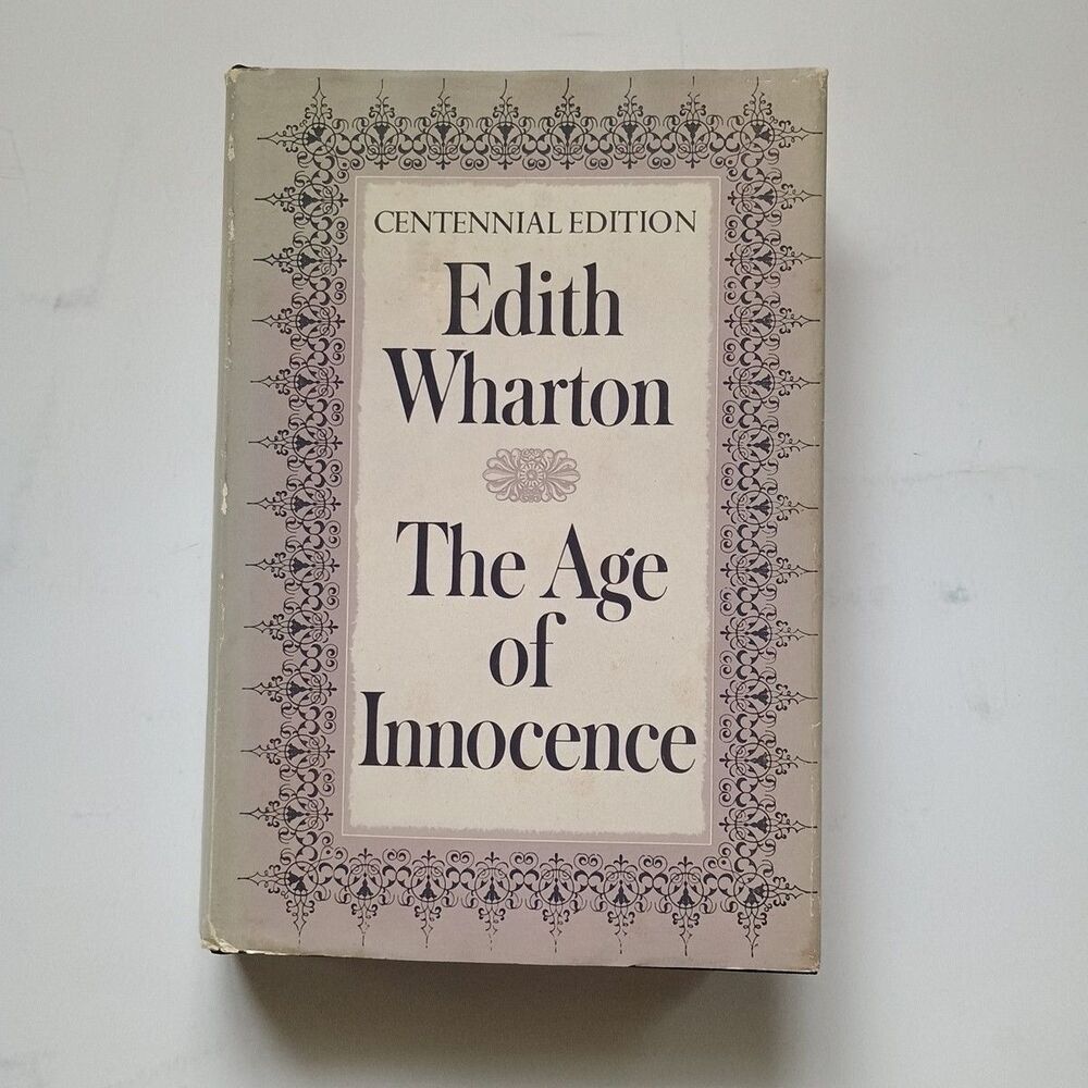 The Age of Innocence Edith Wharton Novel Centennial Ed. HC DJ 1948